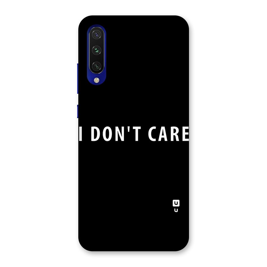 I Dont Care Typography Back Case for Mi A3