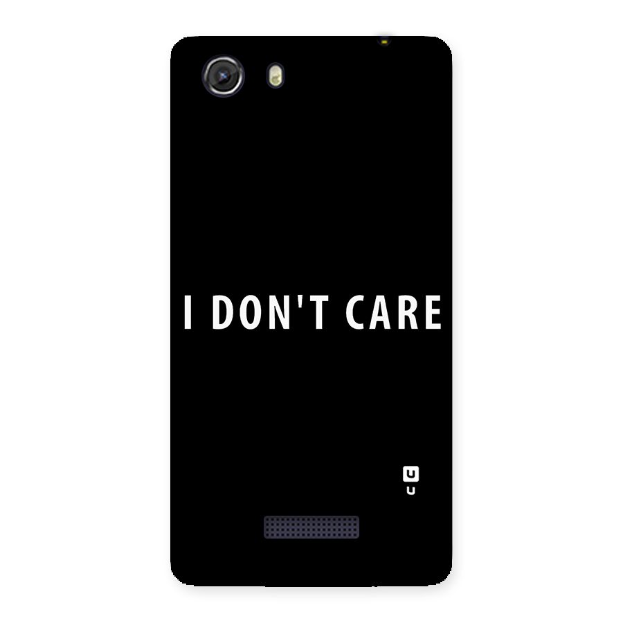 I Dont Care Typography Back Case for Micromax Unite 3