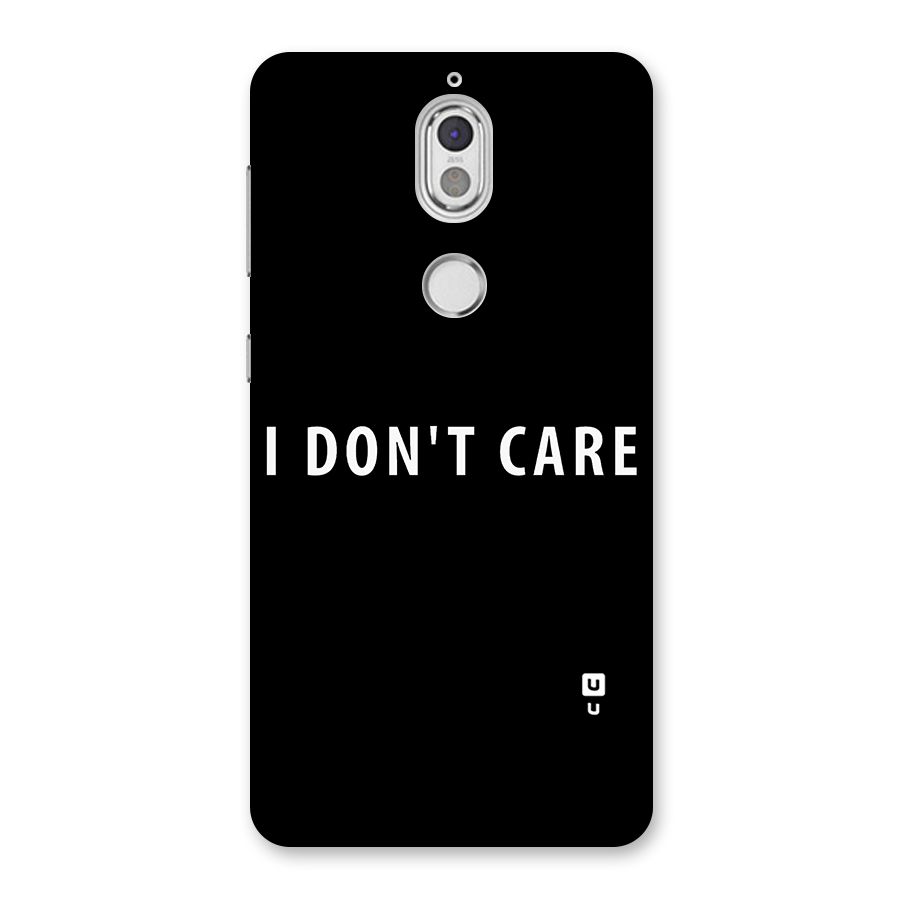 I Dont Care Typography Back Case for Nokia 7