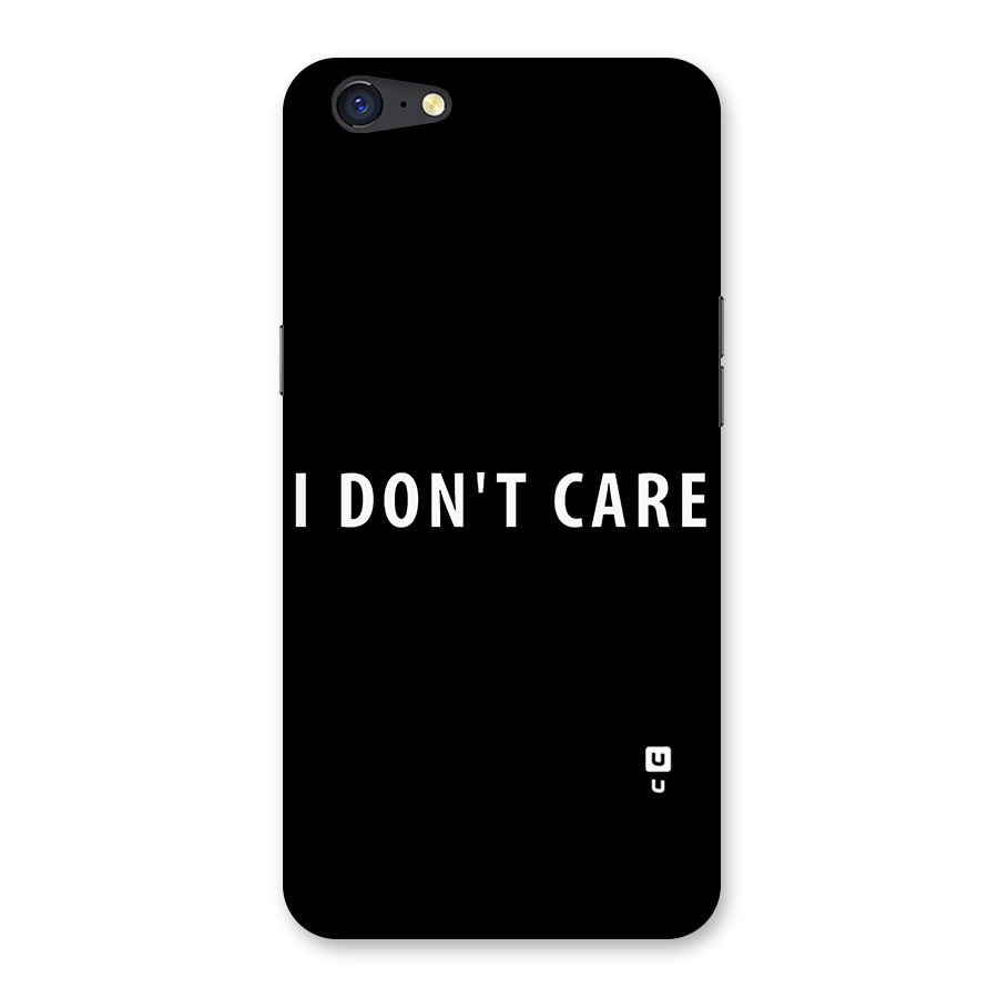 I Dont Care Typography Back Case for Oppo A71