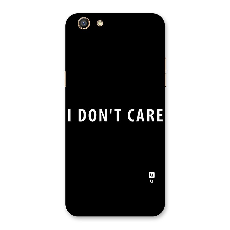 I Dont Care Typography Back Case for Oppo F3
