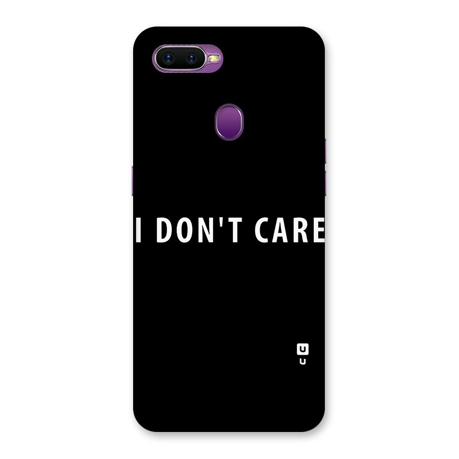 I Dont Care Typography Back Case for Oppo F9