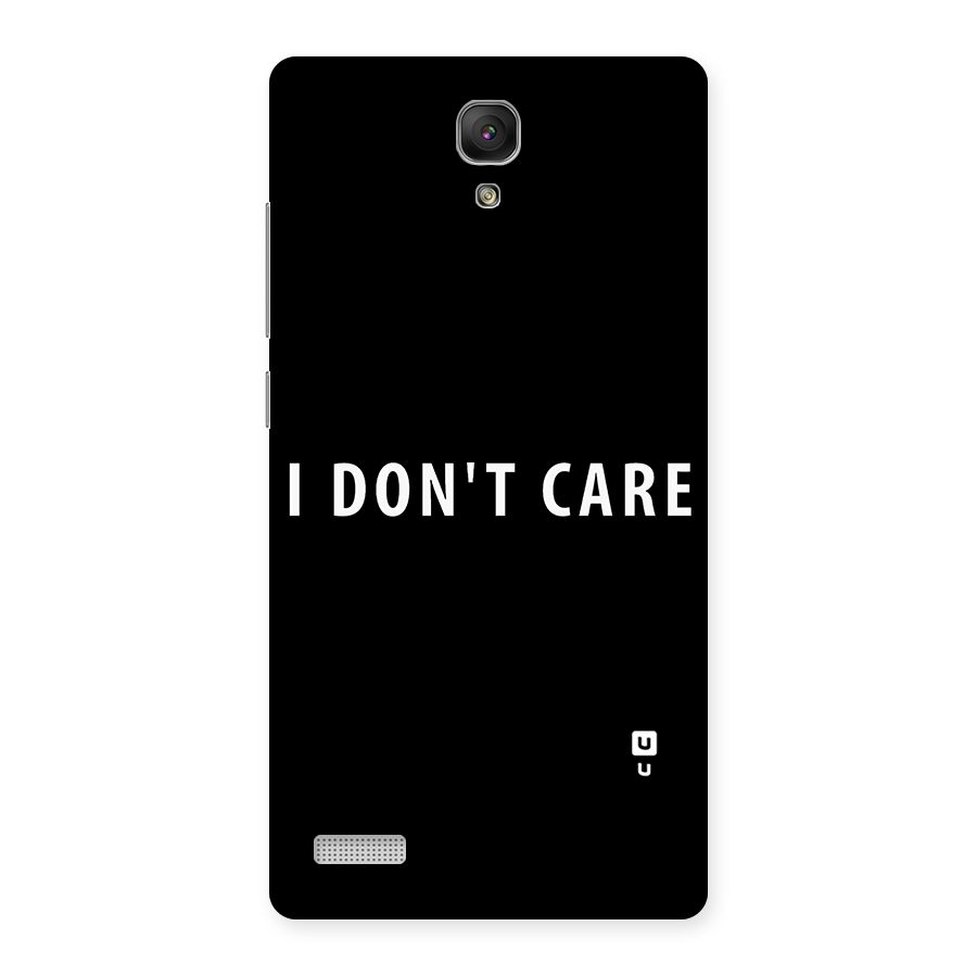 I Dont Care Typography Back Case for Redmi Note