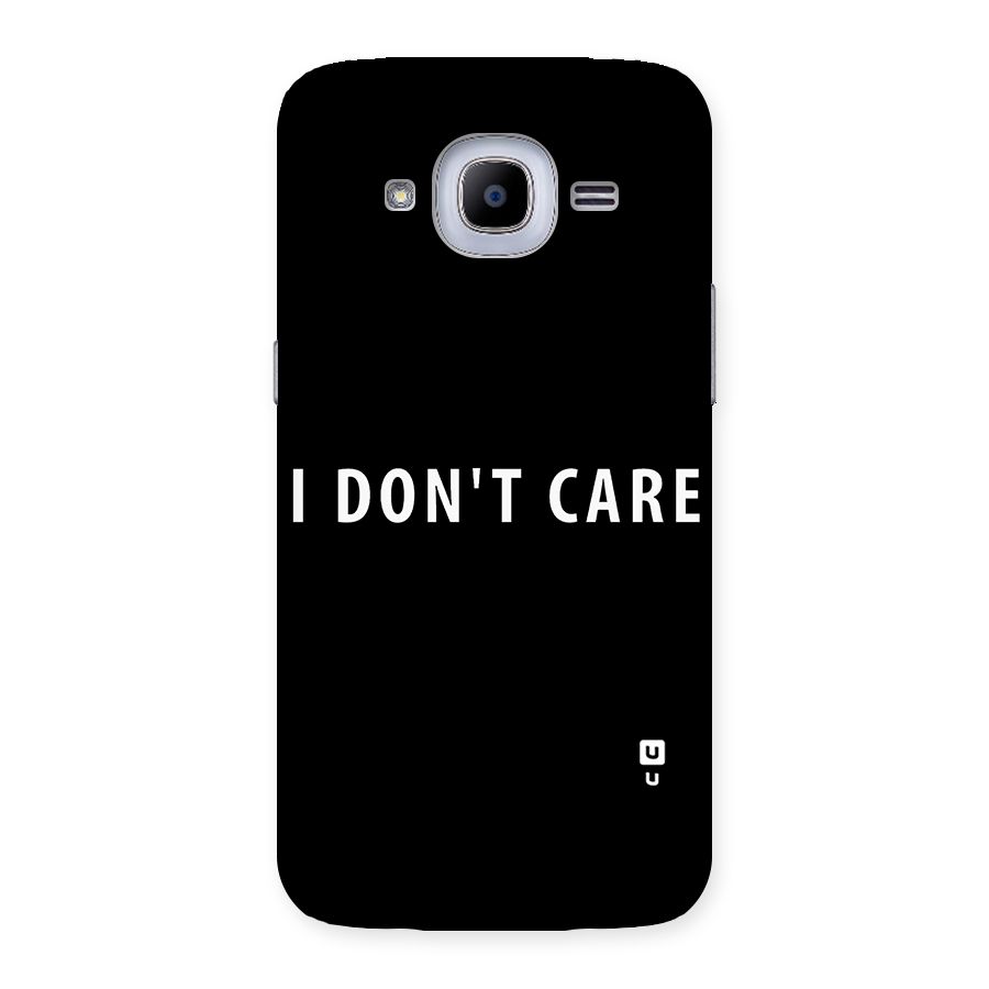 I Dont Care Typography Back Case for Samsung Galaxy J2 Pro