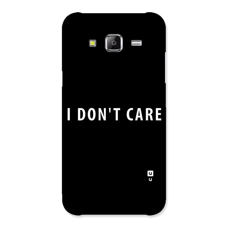 I Dont Care Typography Back Case for Samsung Galaxy J5