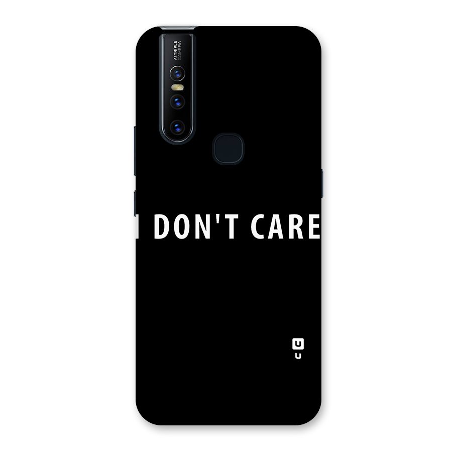 I Dont Care Typography Back Case for Vivo V15