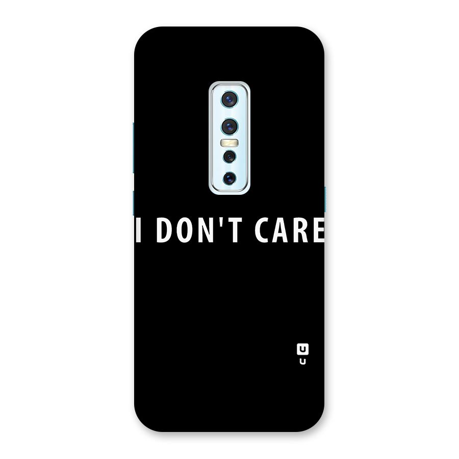 I Dont Care Typography Back Case for Vivo V17 Pro