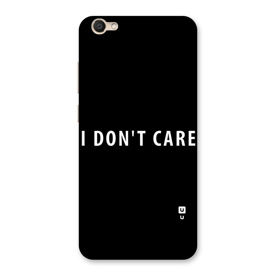 I Dont Care Typography Back Case for Vivo V5