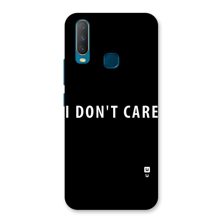 I Dont Care Typography Back Case for Vivo Y15