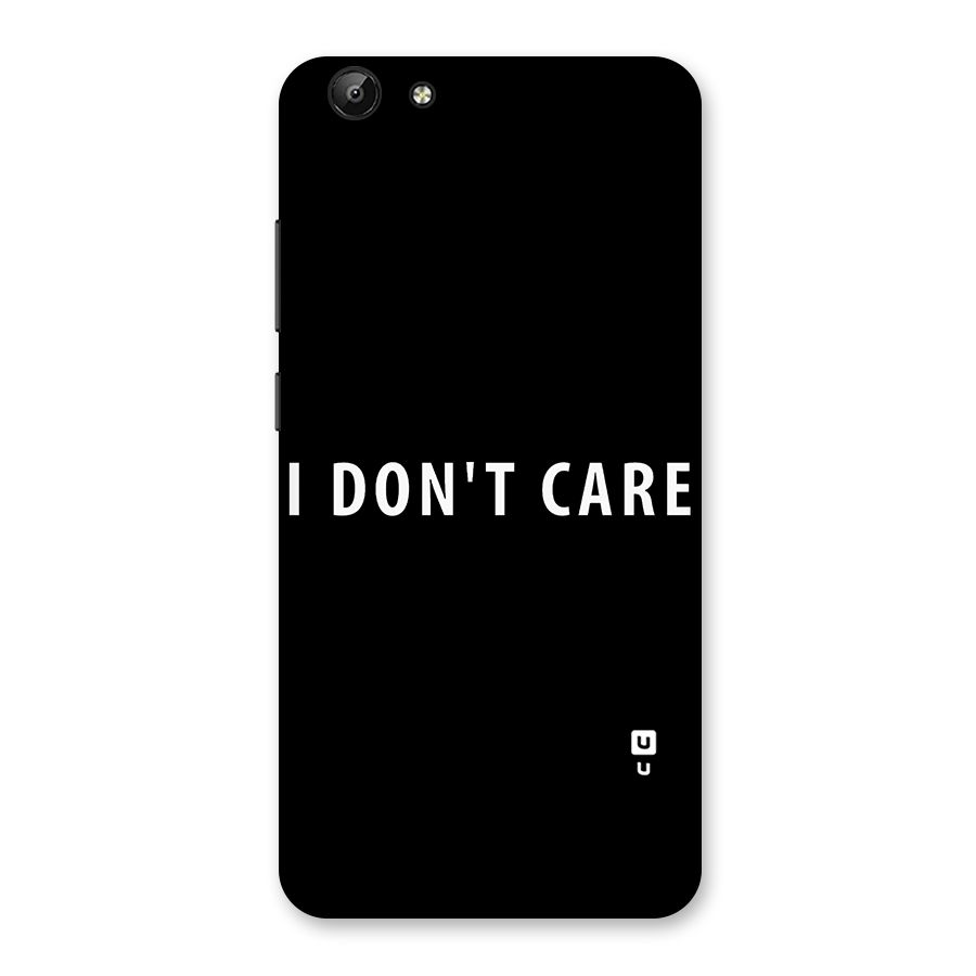 I Dont Care Typography Back Case for Vivo Y69