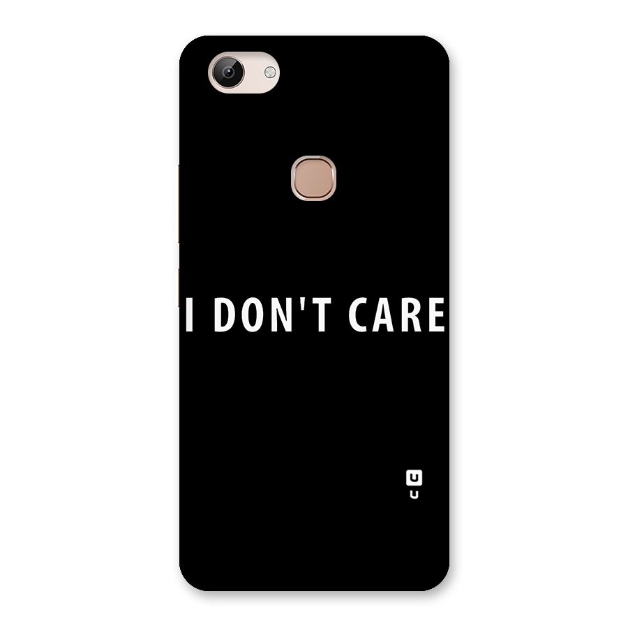 I Dont Care Typography Back Case for Vivo Y83
