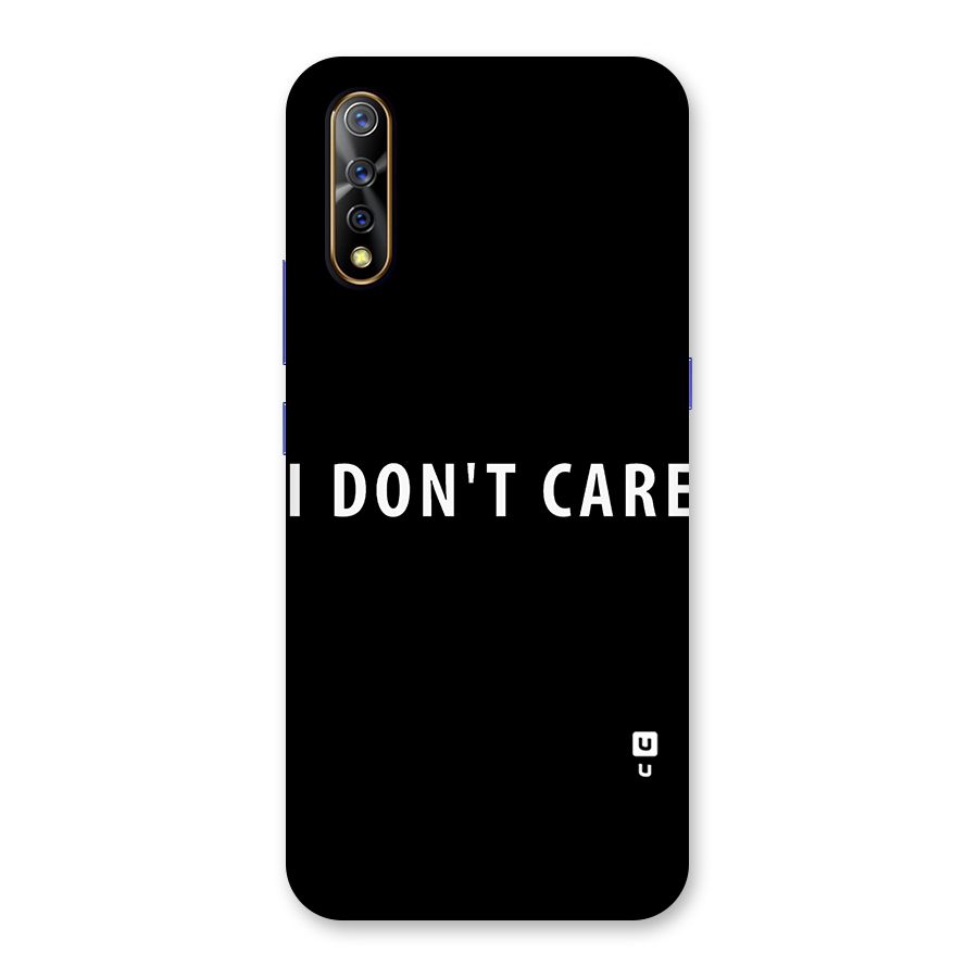 I Dont Care Typography Back Case for Vivo Z1x