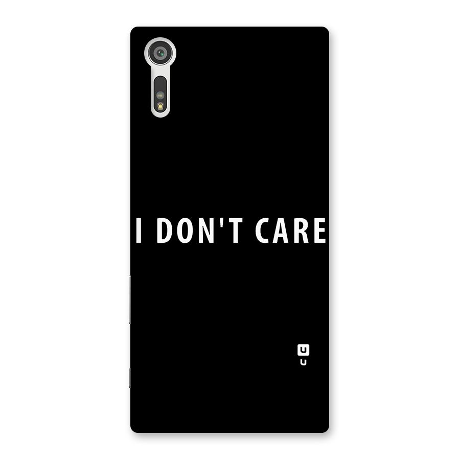 I Dont Care Typography Back Case for Xperia XZ