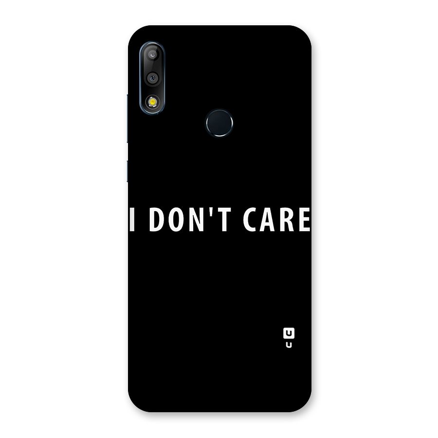 I Dont Care Typography Back Case for Zenfone Max Pro M2
