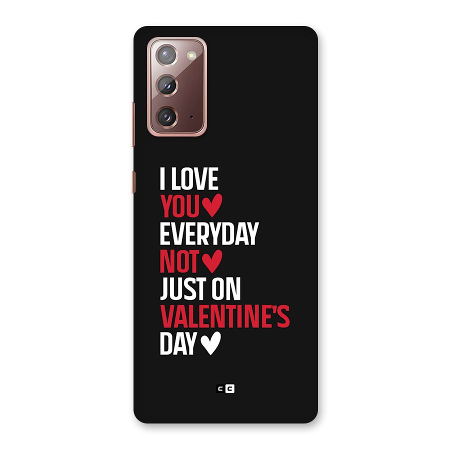 I Love You Everyday Back Case for Galaxy Note 20