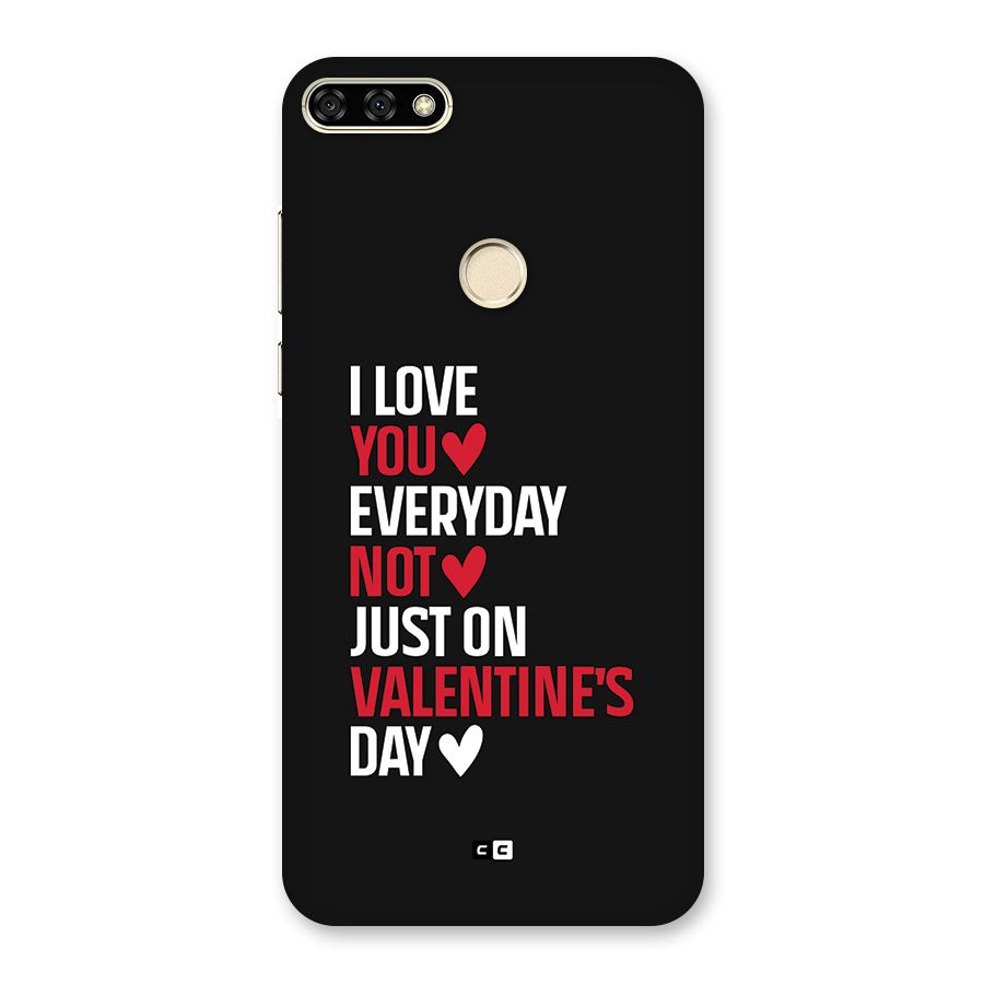 I Love You Everyday Back Case for Honor 7A