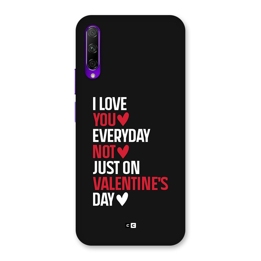 I Love You Everyday Back Case for Honor 9X Pro