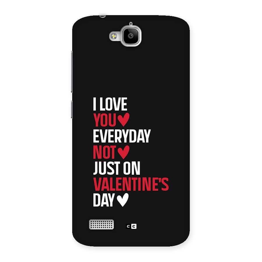 I Love You Everyday Back Case for Honor Holly