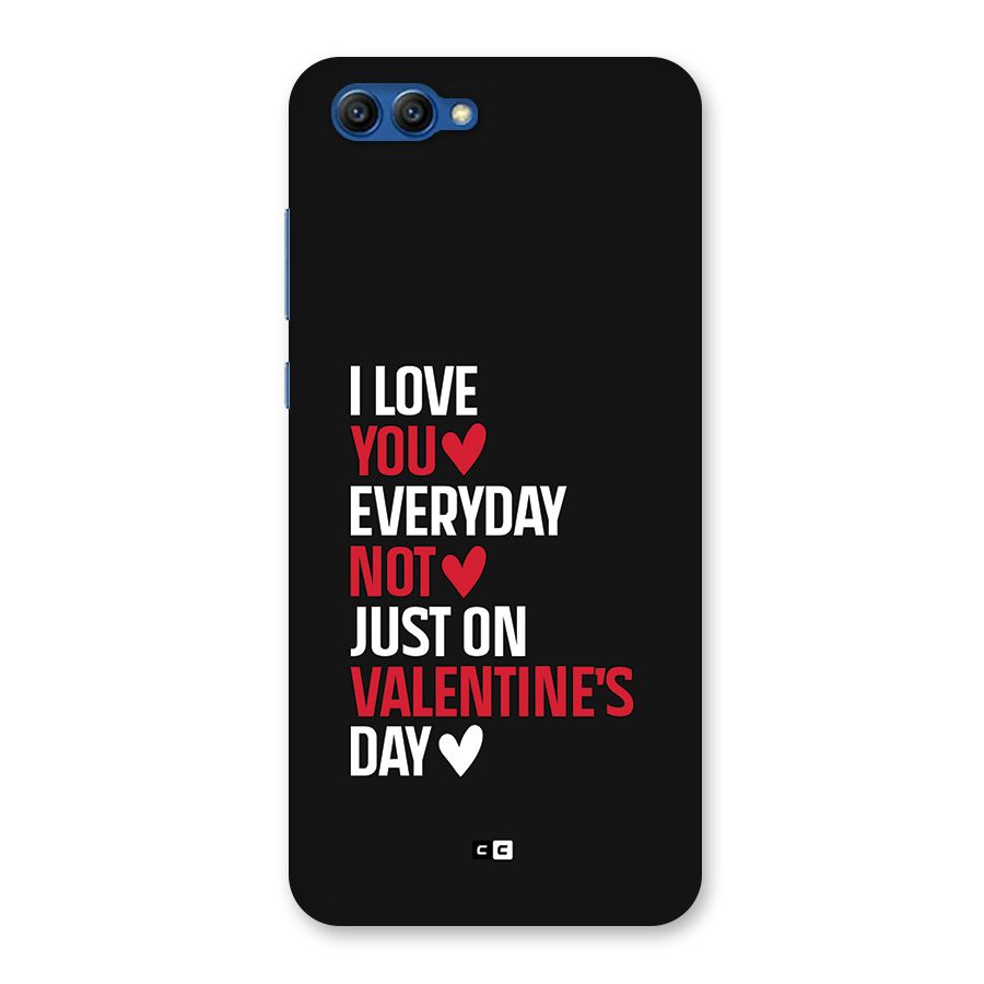 I Love You Everyday Back Case for Honor View 10