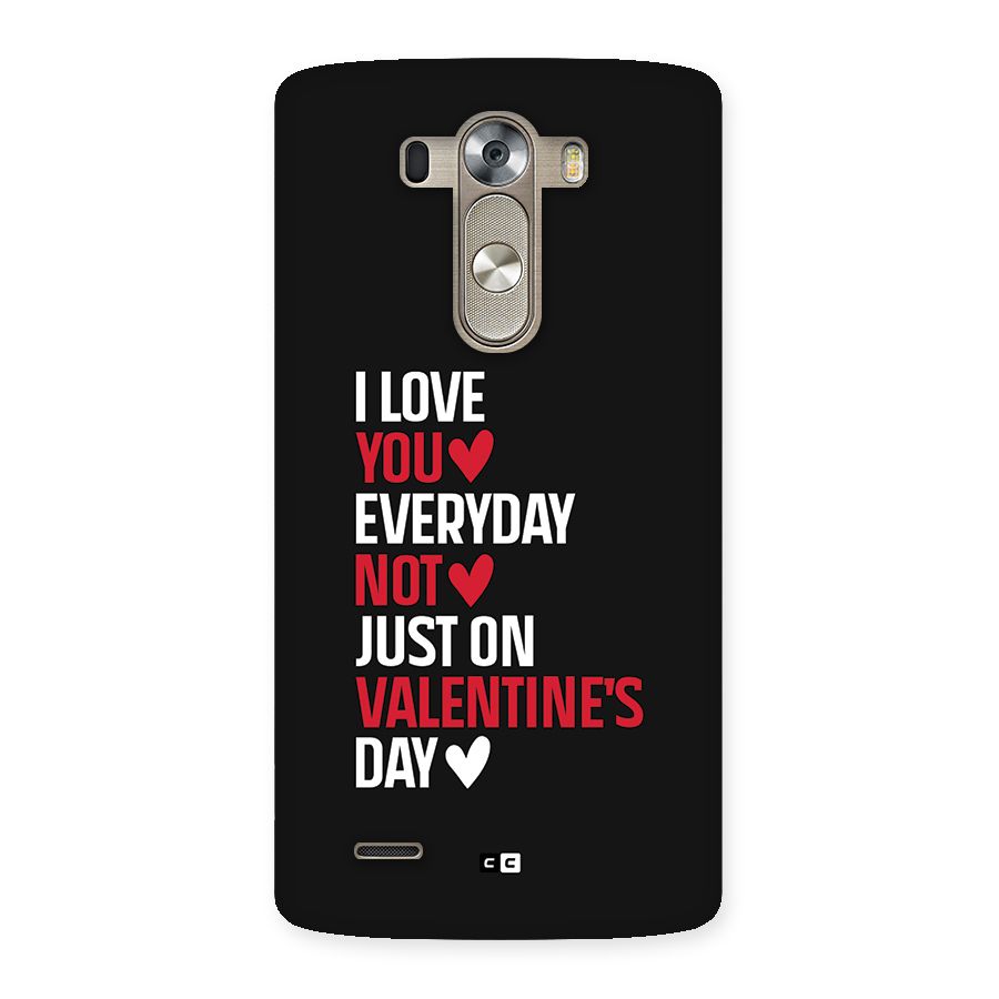 I Love You Everyday Back Case for LG G3