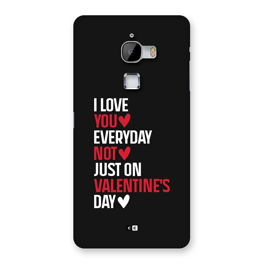 I Love You Everyday Back Case for LeTV Le Max