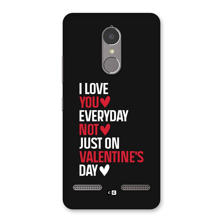 I Love You Everyday Back Case for Lenovo K6