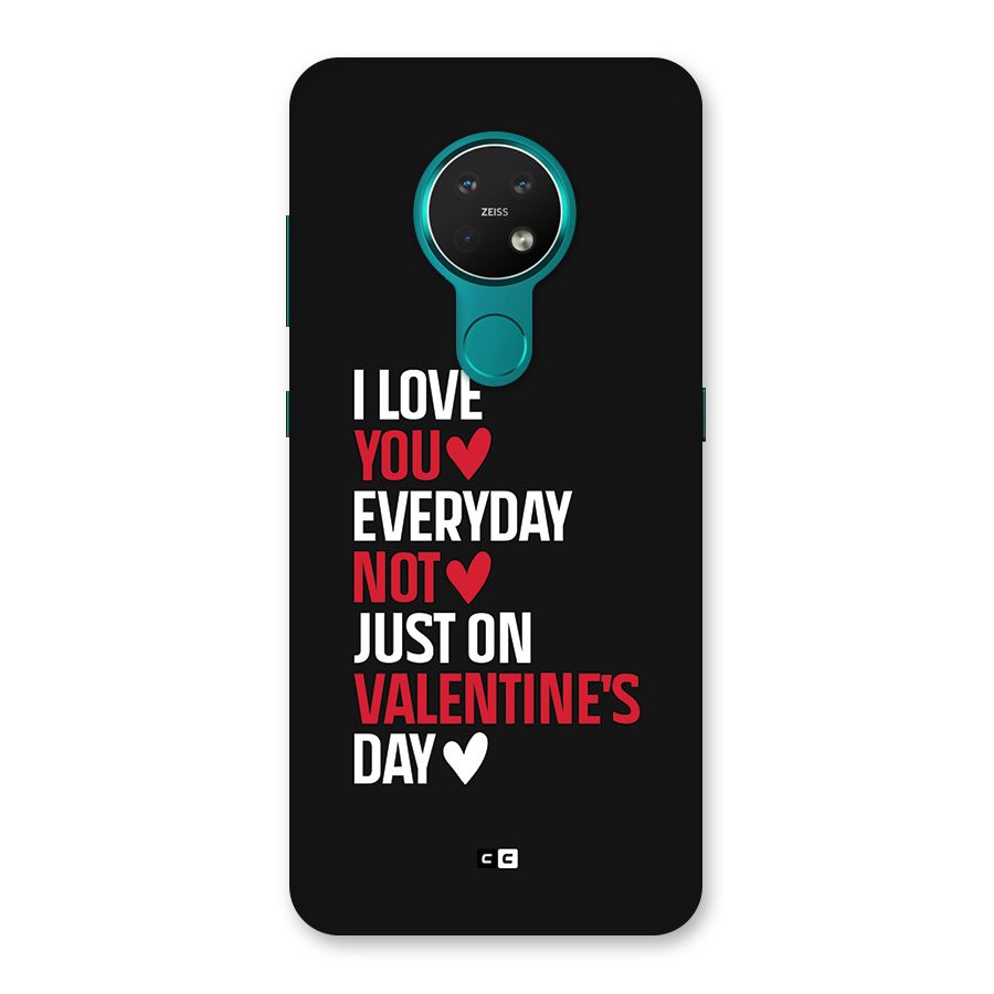 I Love You Everyday Back Case for Nokia 7.2