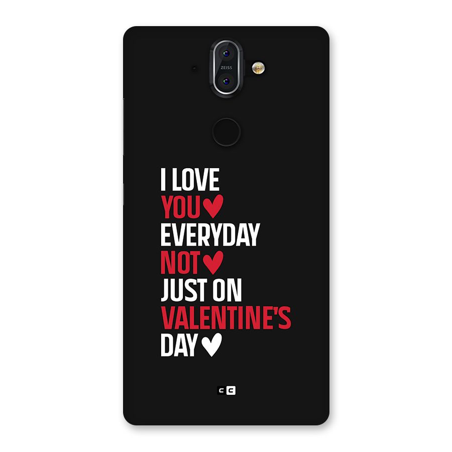 I Love You Everyday Back Case for Nokia 8 Sirocco