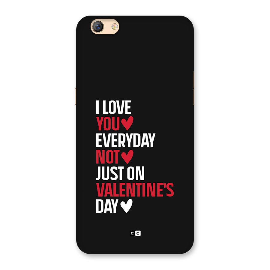 I Love You Everyday Back Case for Oppo F3 Plus