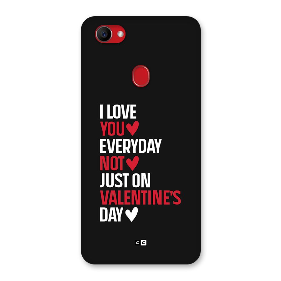 I Love You Everyday Back Case for Oppo F7
