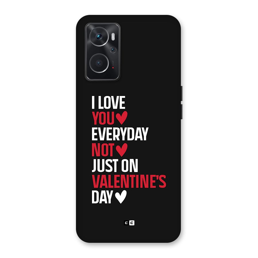 I Love You Everyday Back Case for Oppo K10 4G