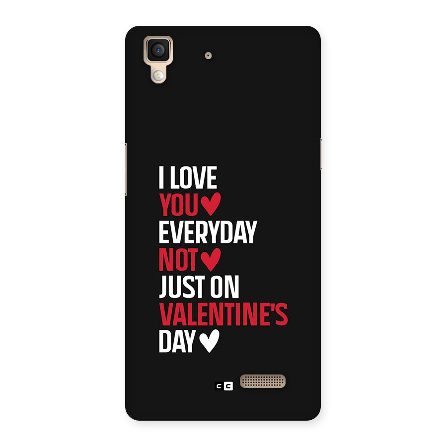 I Love You Everyday Back Case for Oppo R7