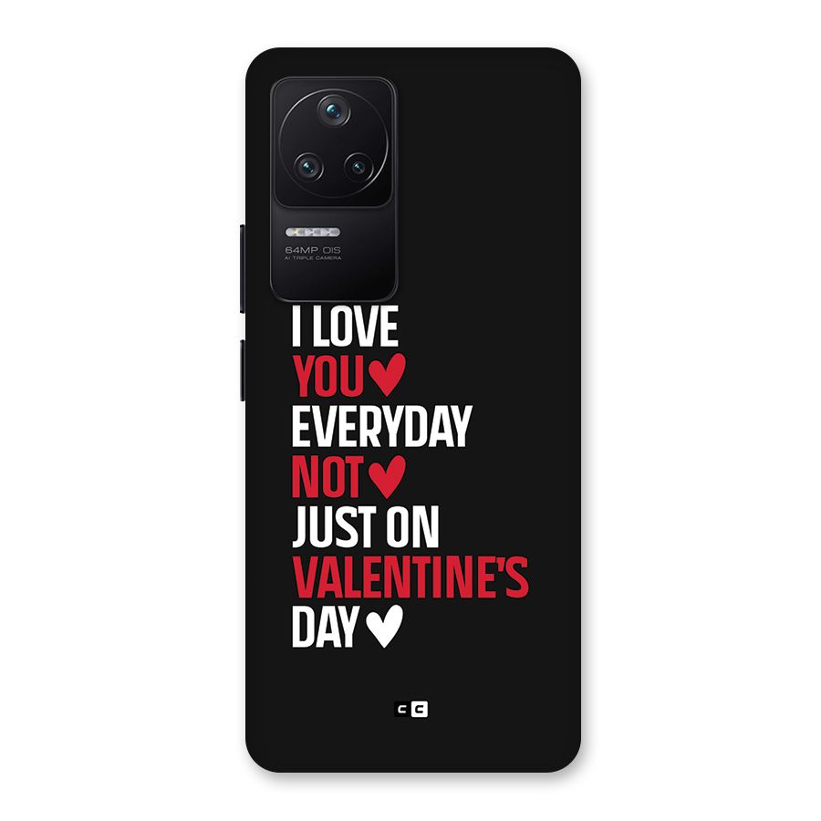 I Love You Everyday Back Case for Poco F4 5G