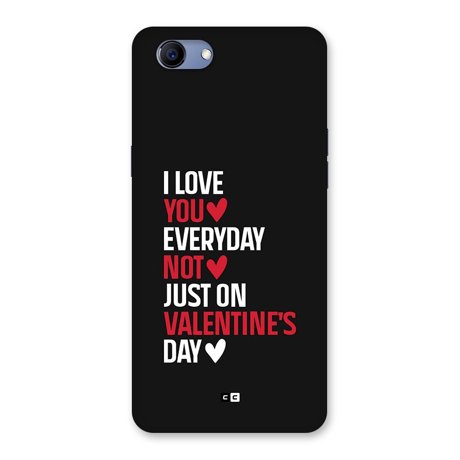I Love You Everyday Back Case for Realme 1