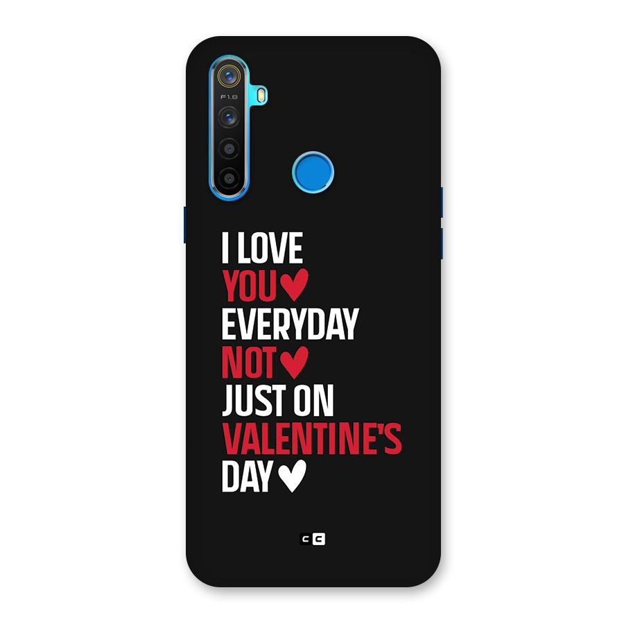I Love You Everyday Back Case for Realme 5