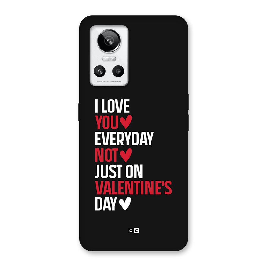 I Love You Everyday Back Case for Realme GT Neo 3