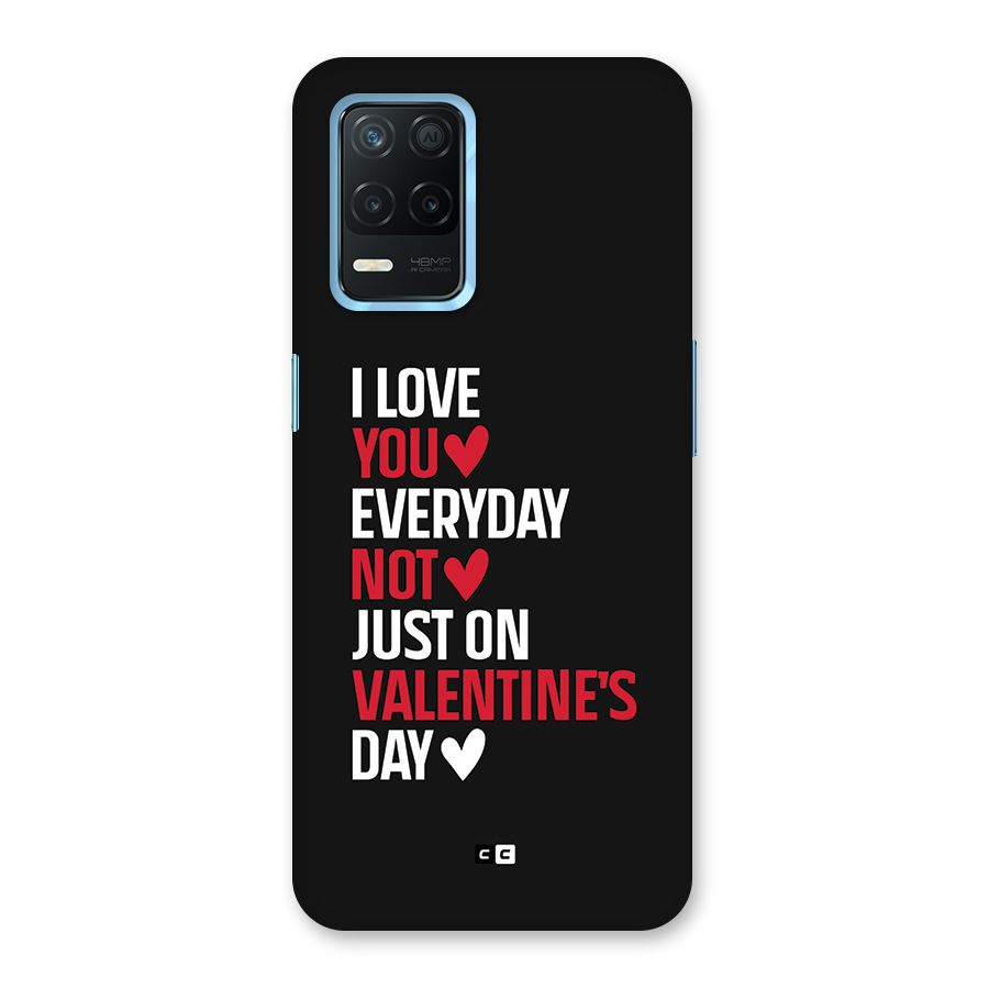 I Love You Everyday Back Case for Realme Narzo 30 5G