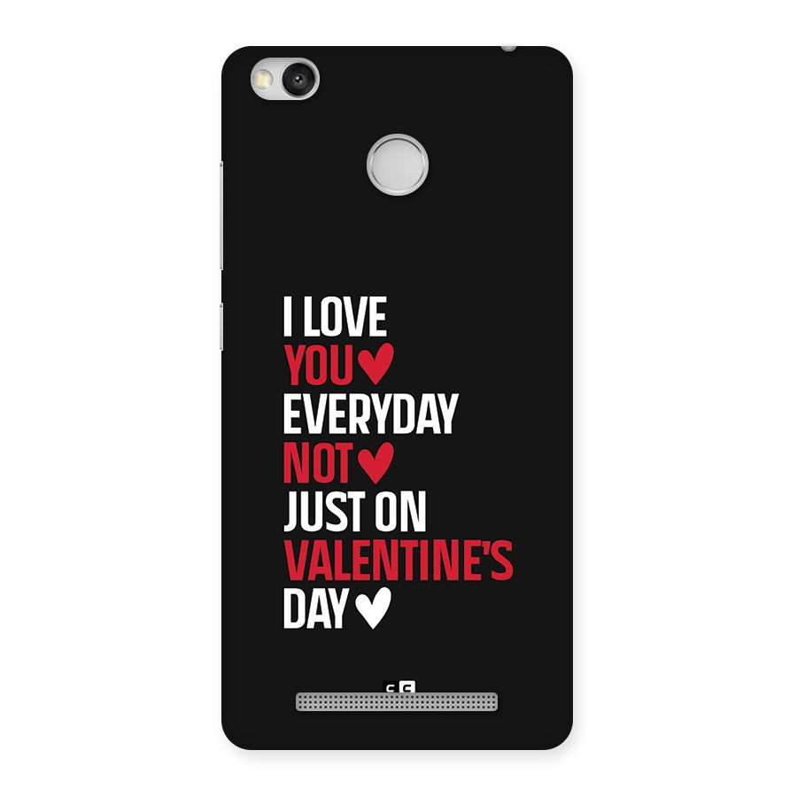 I Love You Everyday Back Case for Redmi 3S Prime
