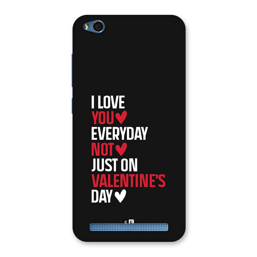 I Love You Everyday Back Case for Redmi 5A