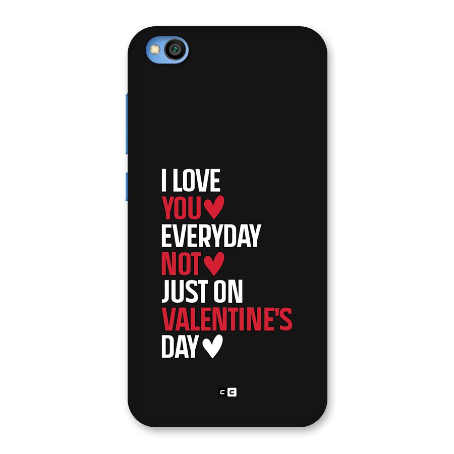 I Love You Everyday Back Case for Redmi Go