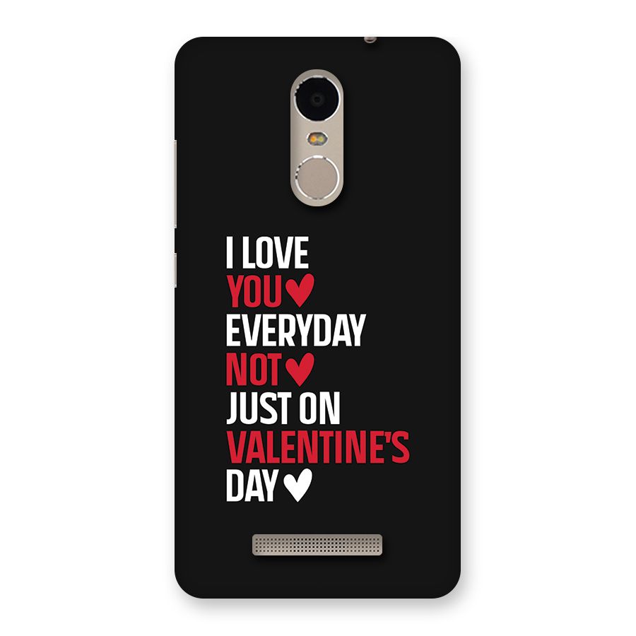 I Love You Everyday Back Case for Redmi Note 3