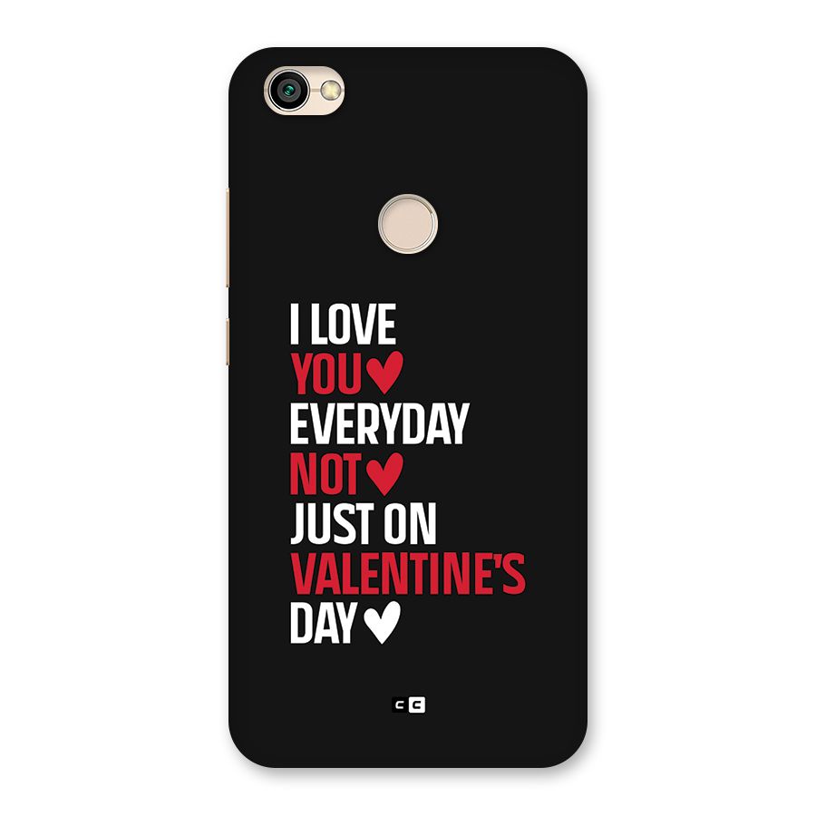 I Love You Everyday Back Case for Redmi Y1 2017