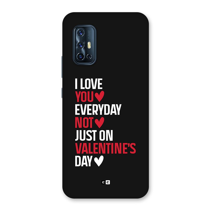 I Love You Everyday Back Case for Vivo V17