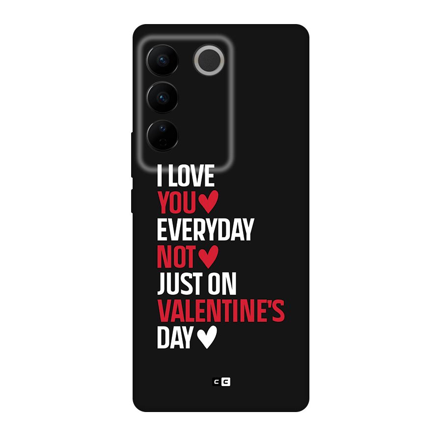 I Love You Everyday Back Case for Vivo V27