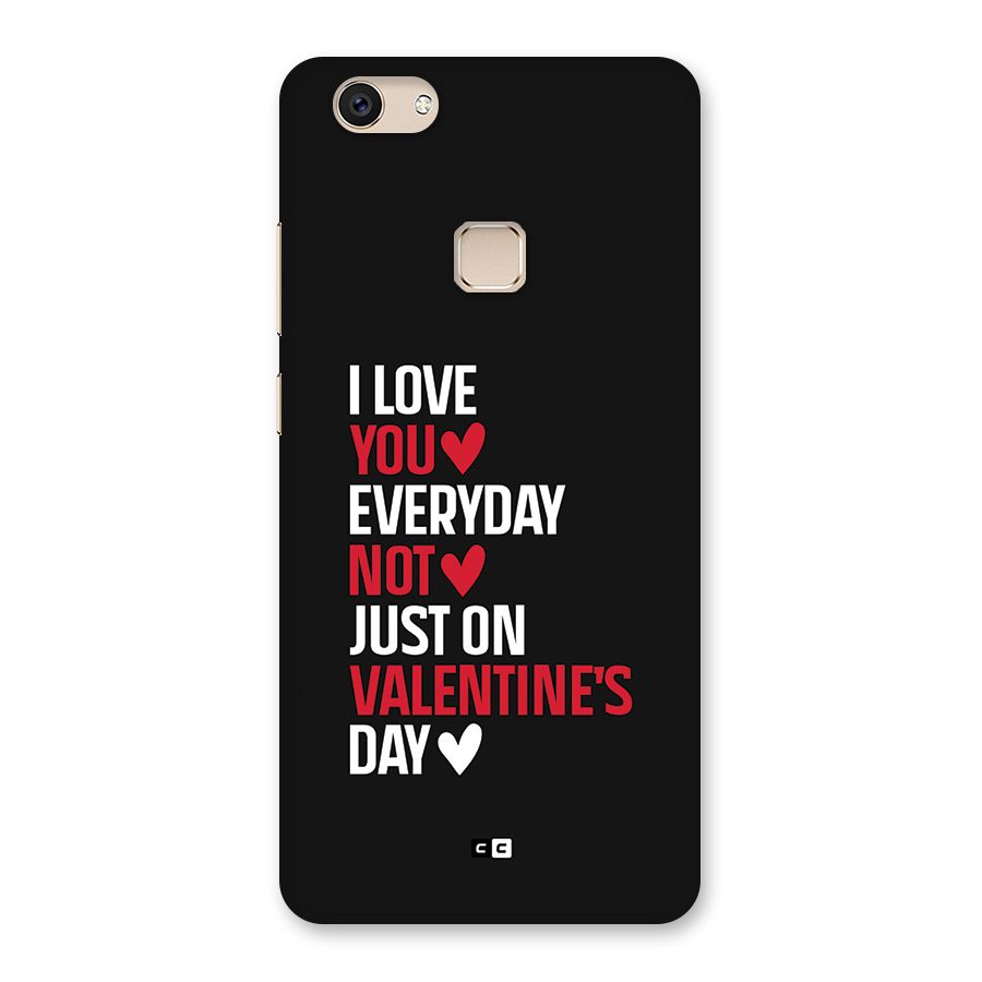 I Love You Everyday Back Case for Vivo V7