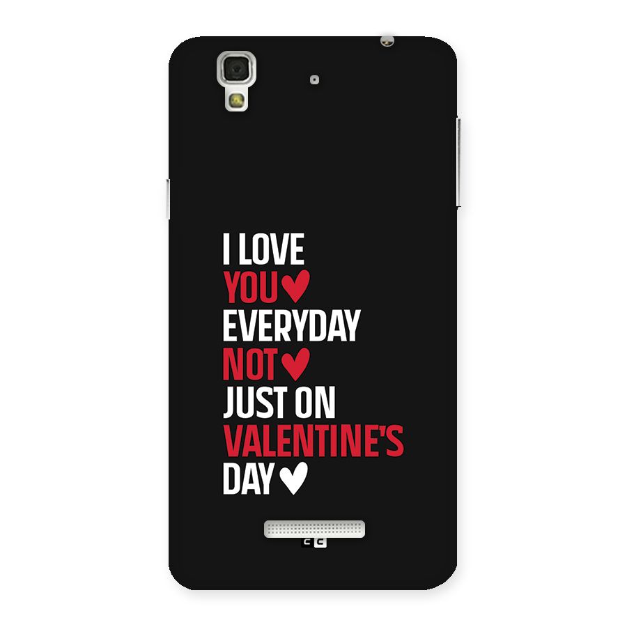 I Love You Everyday Back Case for YU Yureka Plus