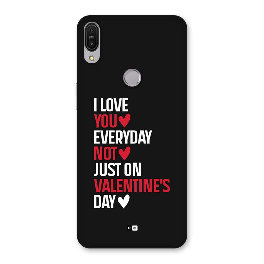 I Love You Everyday Back Case for Zenfone Max Pro M1
