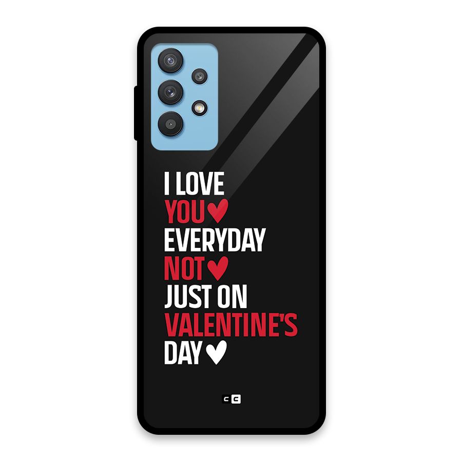 I Love You Everyday Glass Back Case for Galaxy M32 5G