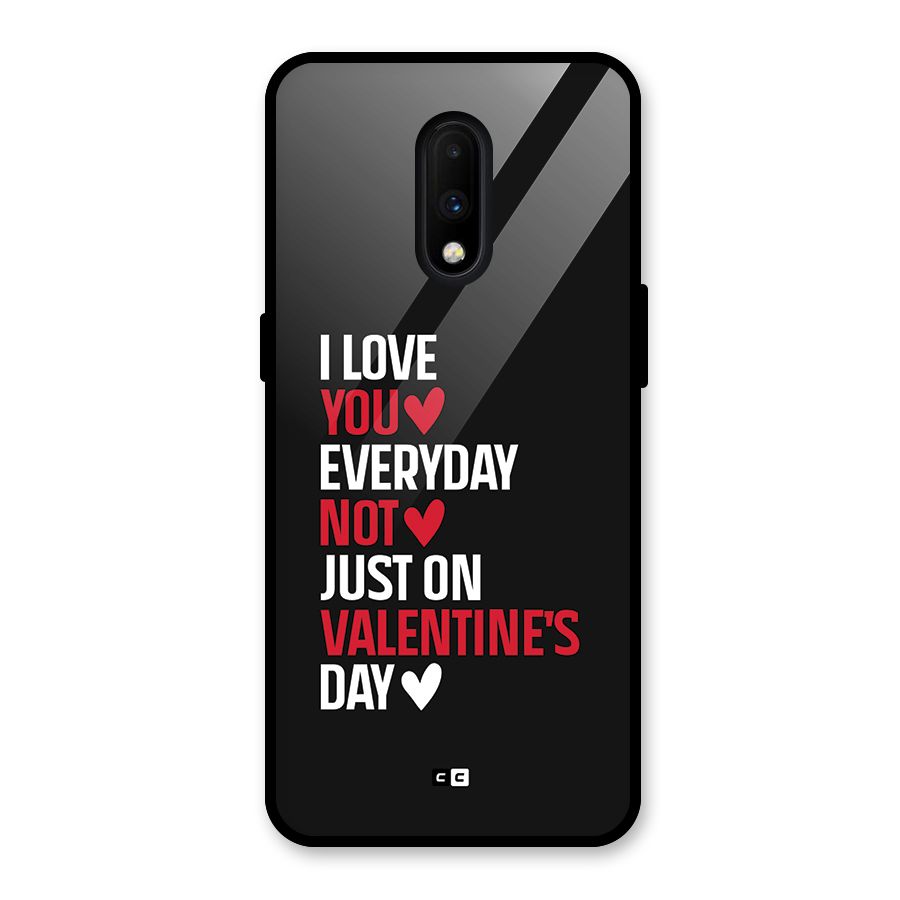 I Love You Everyday Glass Back Case for OnePlus 7