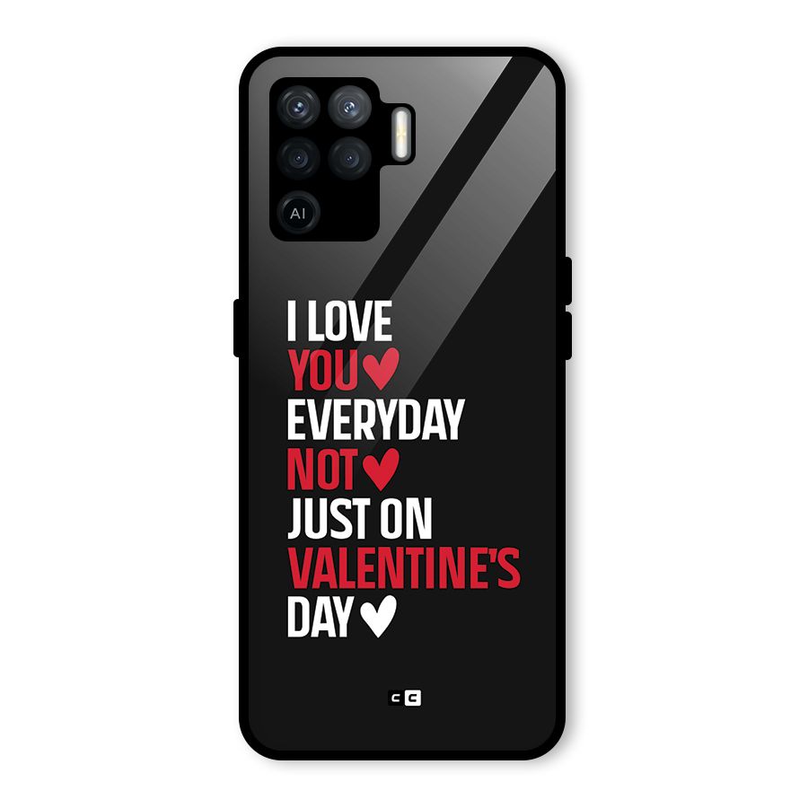 I Love You Everyday Glass Back Case for Oppo F19 Pro